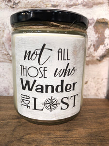 Not all that Wander are Lost Quote Jar